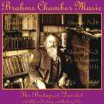 Brahms - Chamber Music - Budapest String Quartet, Anthony Pini, Alfred Hobday-A.jpg