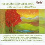 05. The Golden Age of Light Music - A Glorious Century of Light Music.jpg