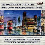 21.The Golden Age of Light Music - British Cinema and Theatre Orchestras Vol. 3.jpg