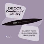 Conductor_s Gallery, Vol. 4 - Henry Wood_ Willem Mengelberg_ Albert Coates.jpg