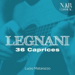 Lucio Matarazzo - Legnani - 36 Caprices.jpg