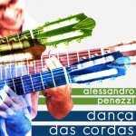 Alessandro Penezzi - Dança das Cordas.jpg