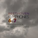 Ludwig van Beethoven - Symphonies Nos. 6 & 7 for Piano 4-Hands (Maurizio Zaccaria_ Francesco L...jpg