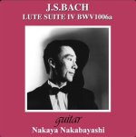 Nakaya Nakabayashi - Lute Suite IV BWV1006a.jpg