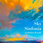 Yoshihiro Koseki - Sky Sinfonia.jpg