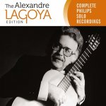 Alexandre Lagoya - Complete Philips Solo Recordings.jpg