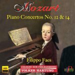 Wolfgang Amadeus Mozart - Piano Concertos Nos. 12 & 14 (Filippo Faes).jpg