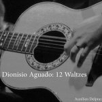 Aurélien Delprat - Dionisio Aguado, 12 Waltzes.jpg