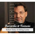 Robert Trent-Barcarolles and Fantasies.jpg