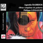 Philippe Lemaigre - Agustín Barrios Obras Completas de Guitarra.jpg