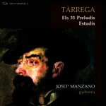 Josep Manzano -  Tarrega Preludis-A.jpg