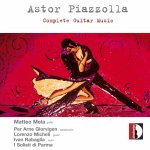 Matteo Mela - Piazzolla Complete Guitar Music-A.jpg