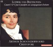 Arthur Schoonderwoerd Cristofori  - Beethoven - Concerti 3 and 6 pour le pianoforte avec acomp...jpg